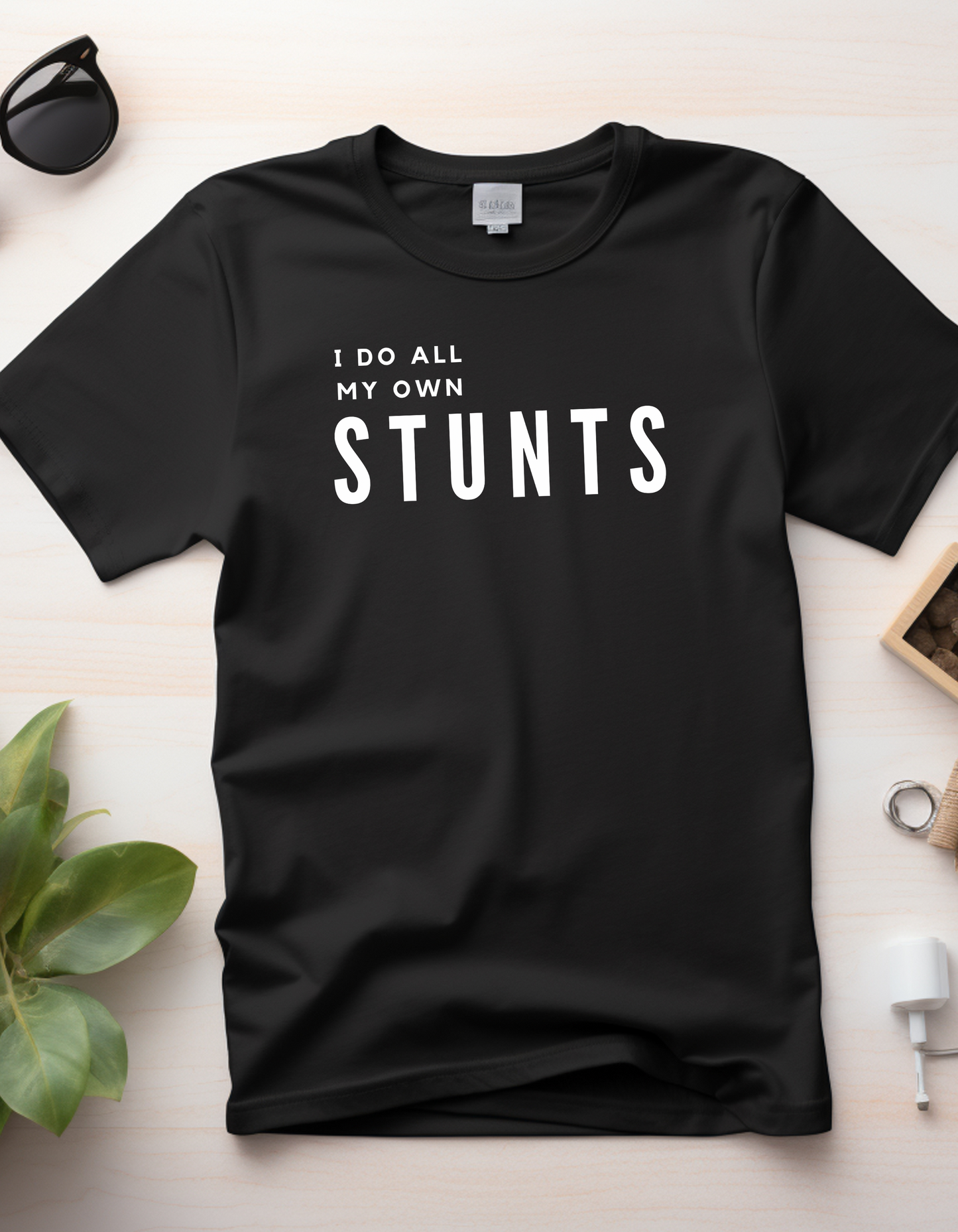 All my own stunts