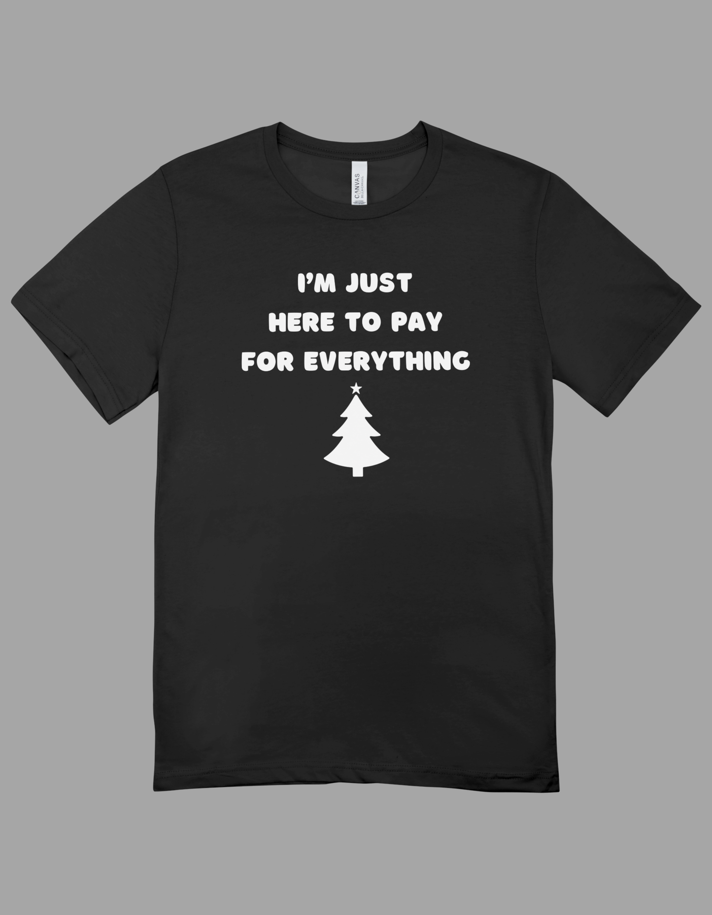 Only here to pay T-shirt