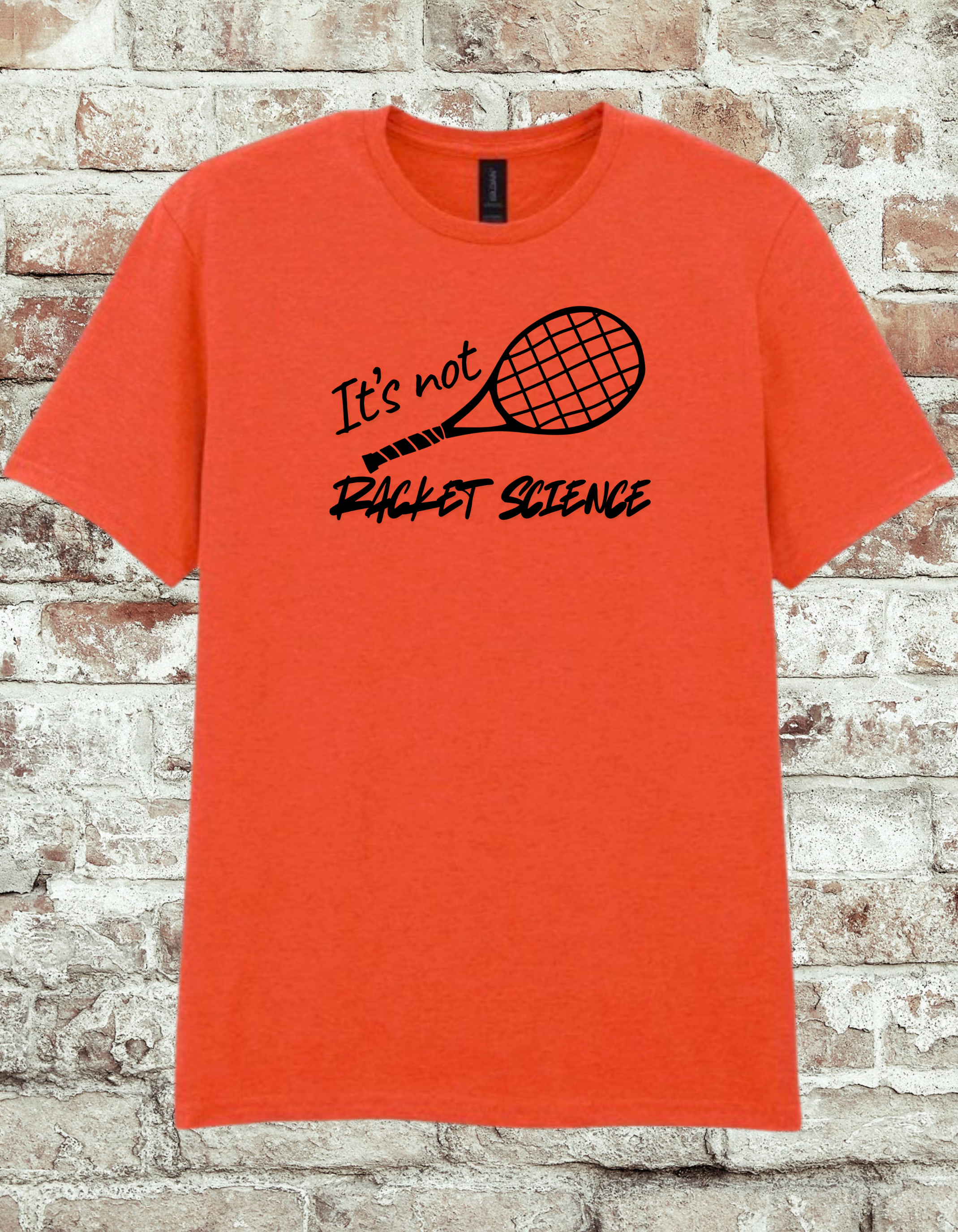 It’s Not Racket Science Tennis T-Shirt – Funny Tennis Player Shirt