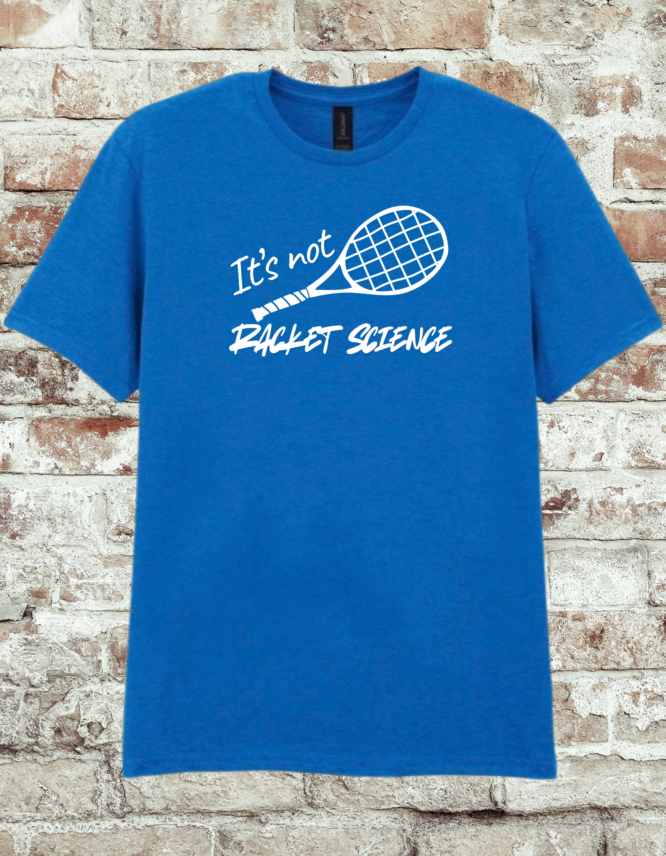 It’s Not Racket Science Tennis T-Shirt – Funny Tennis Player Shirt