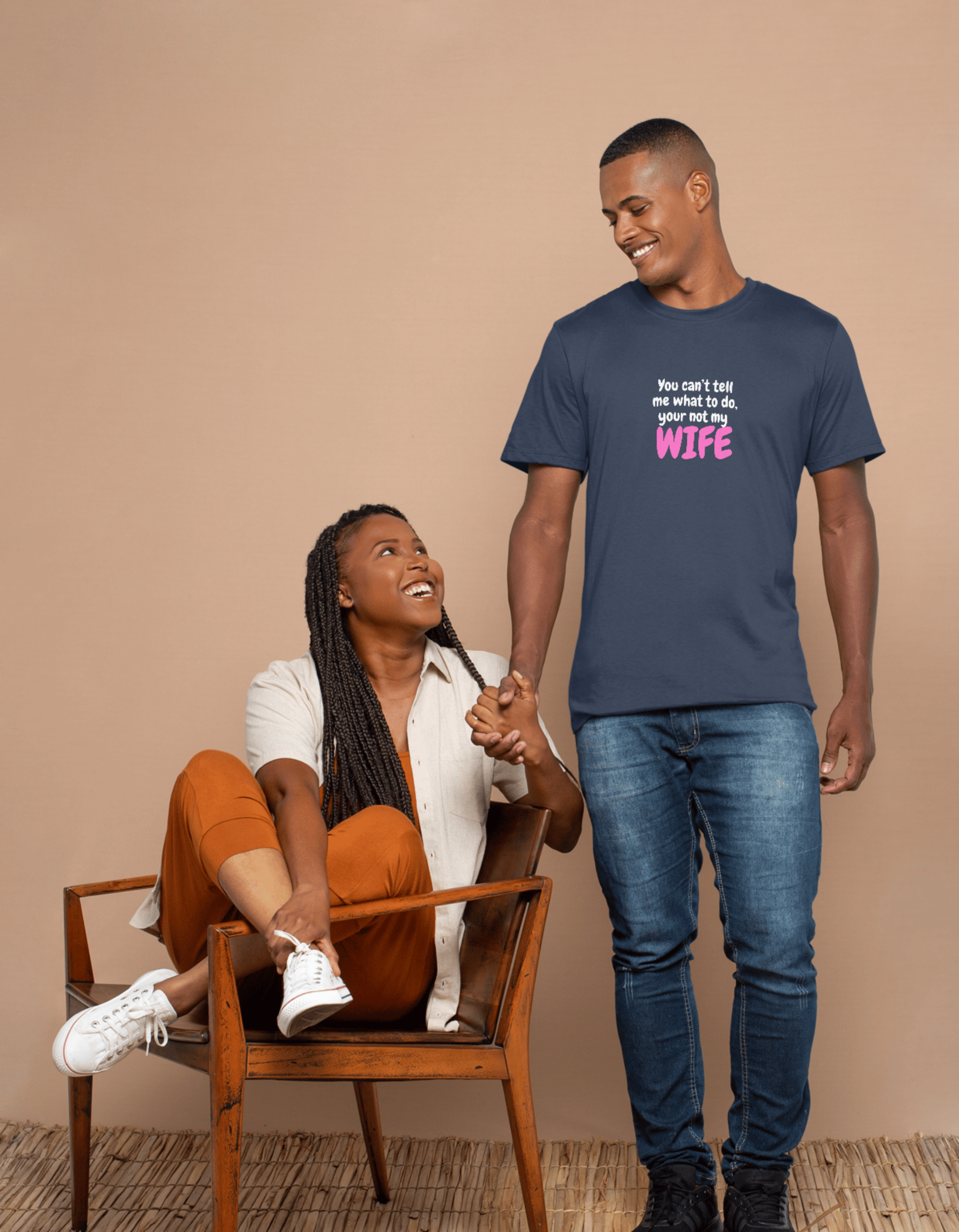 Funny Husband T-Shirt – “You Can’t Tell Me What To Do, You’re Not My Wife” Graphic Tee
