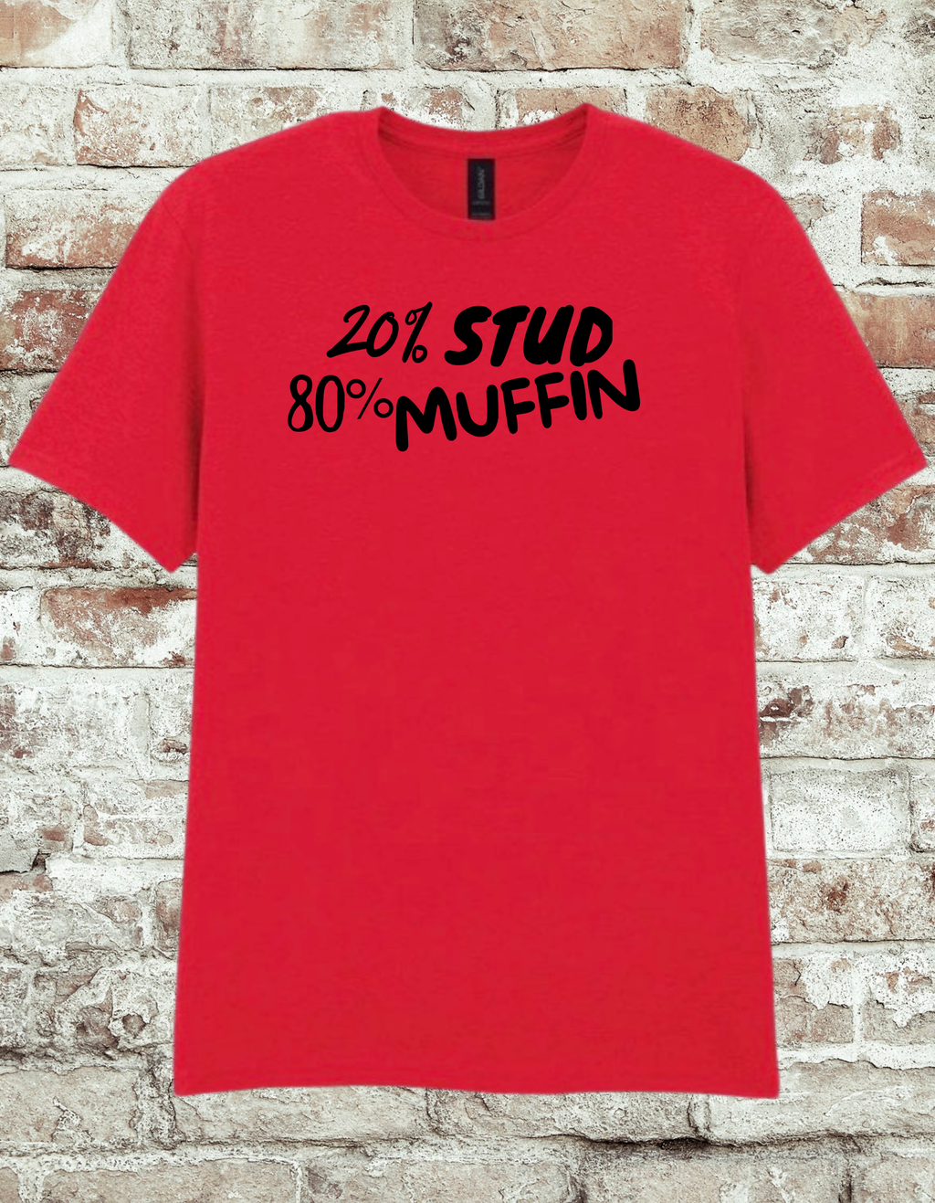 20% Stud 80% Muffin T-Shirt – Funny Cute Graphic Tee