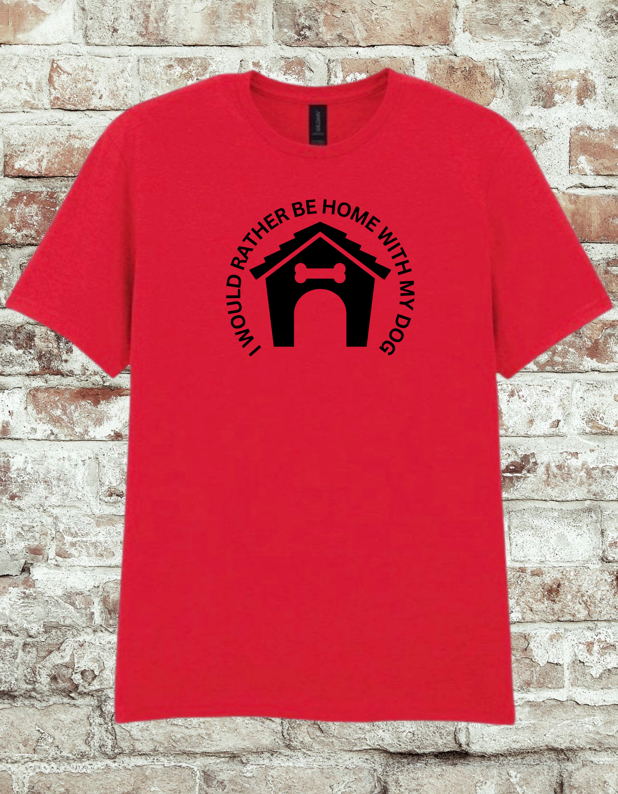 I Would Rather Be Home With My Dog T-Shirt – Funny Dog Lover Graphic Tee