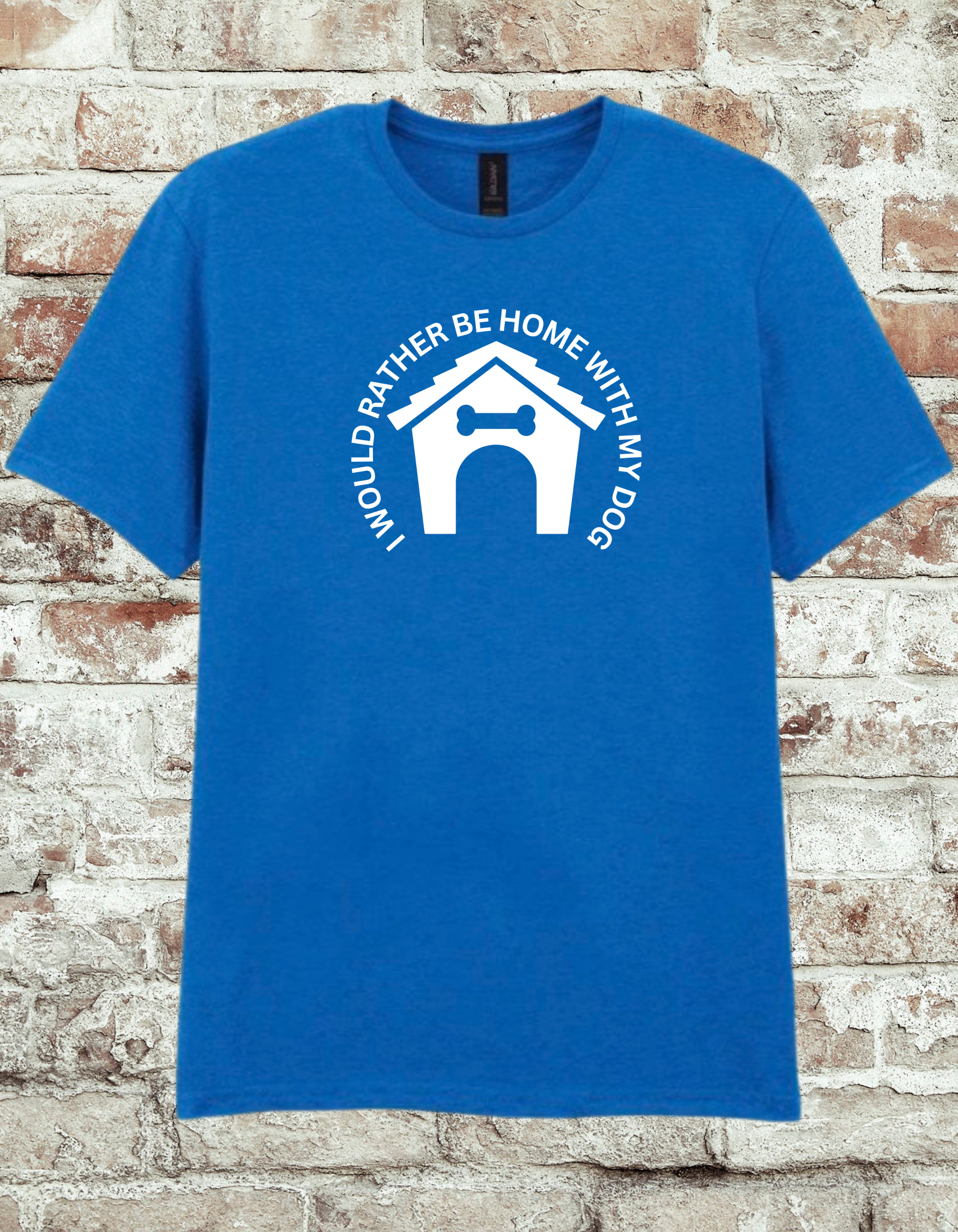I Would Rather Be Home With My Dog T-Shirt – Funny Dog Lover Graphic Tee