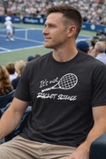 It’s Not Racket Science Tennis T-Shirt – Funny Tennis Player Shirt