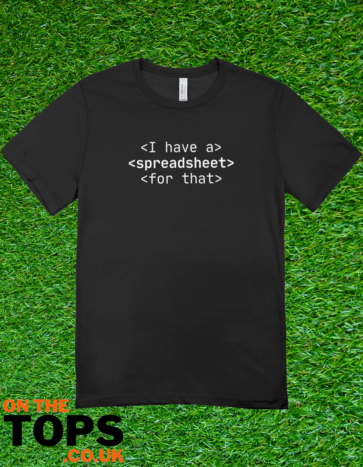 I have a spreadsheet for that T-shirt